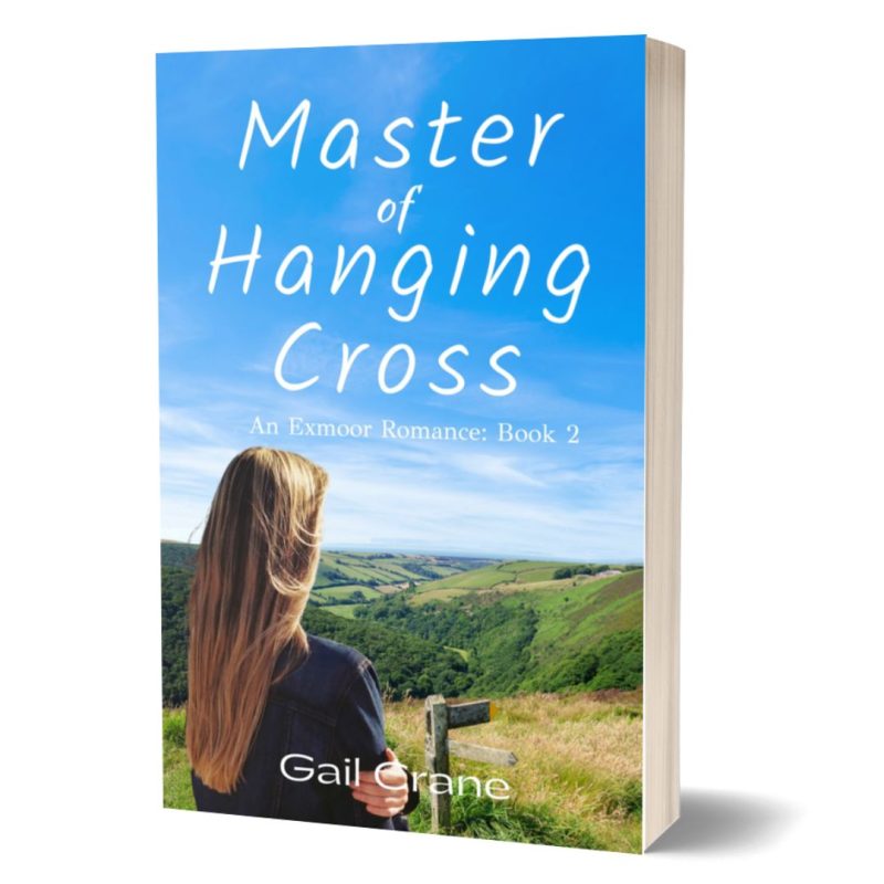 Master of Hanging Cross. An Exmoor romance novel by Gail Crane.